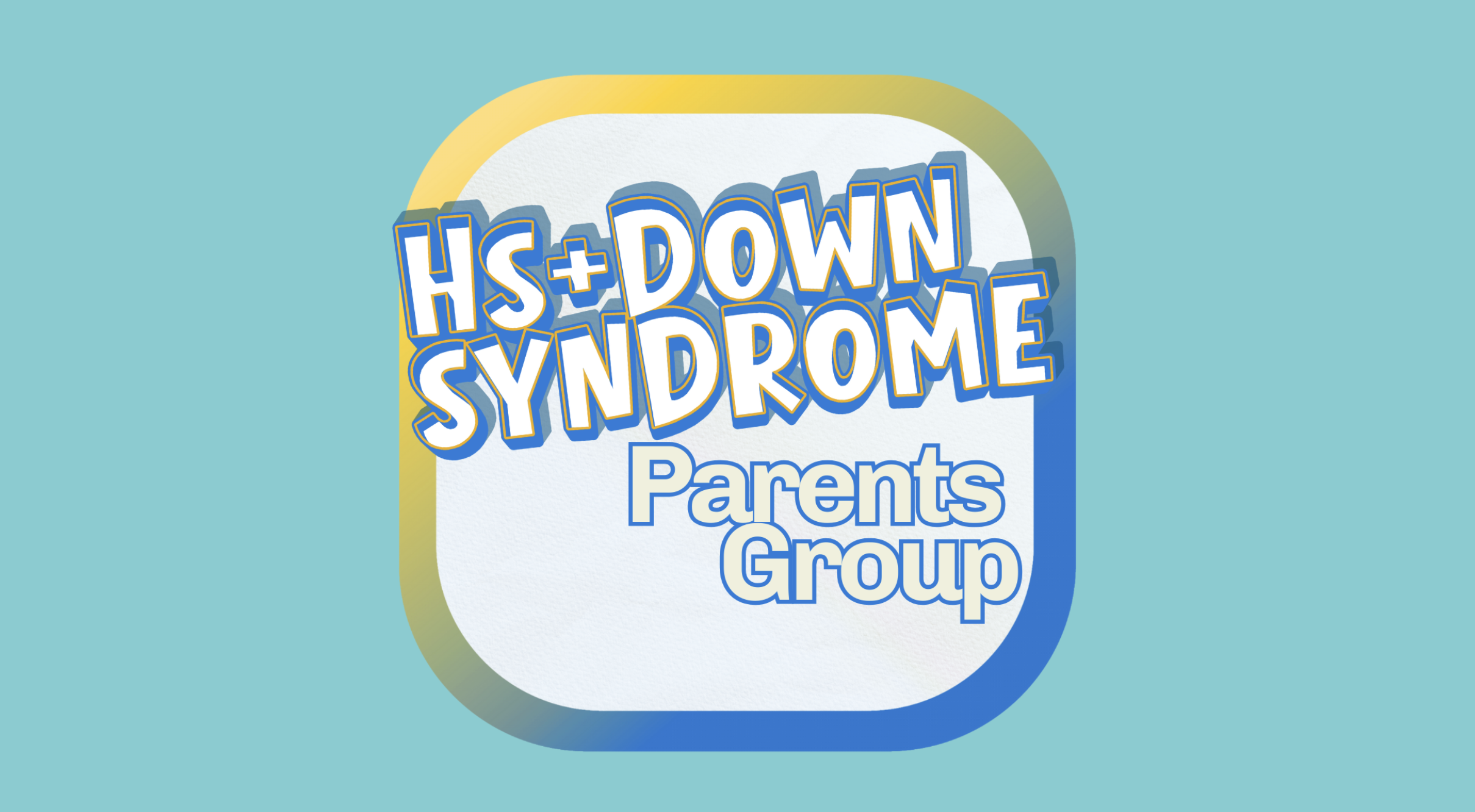 HS + Down Syndrome